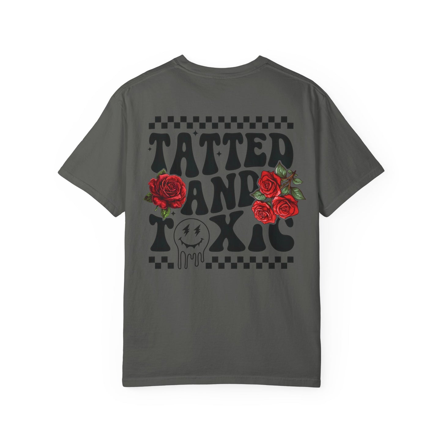 Tatted and Toxic Tee
