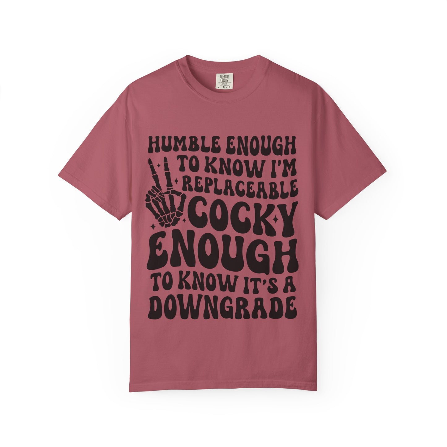 Funny Humble Cocky Skeleton Tee