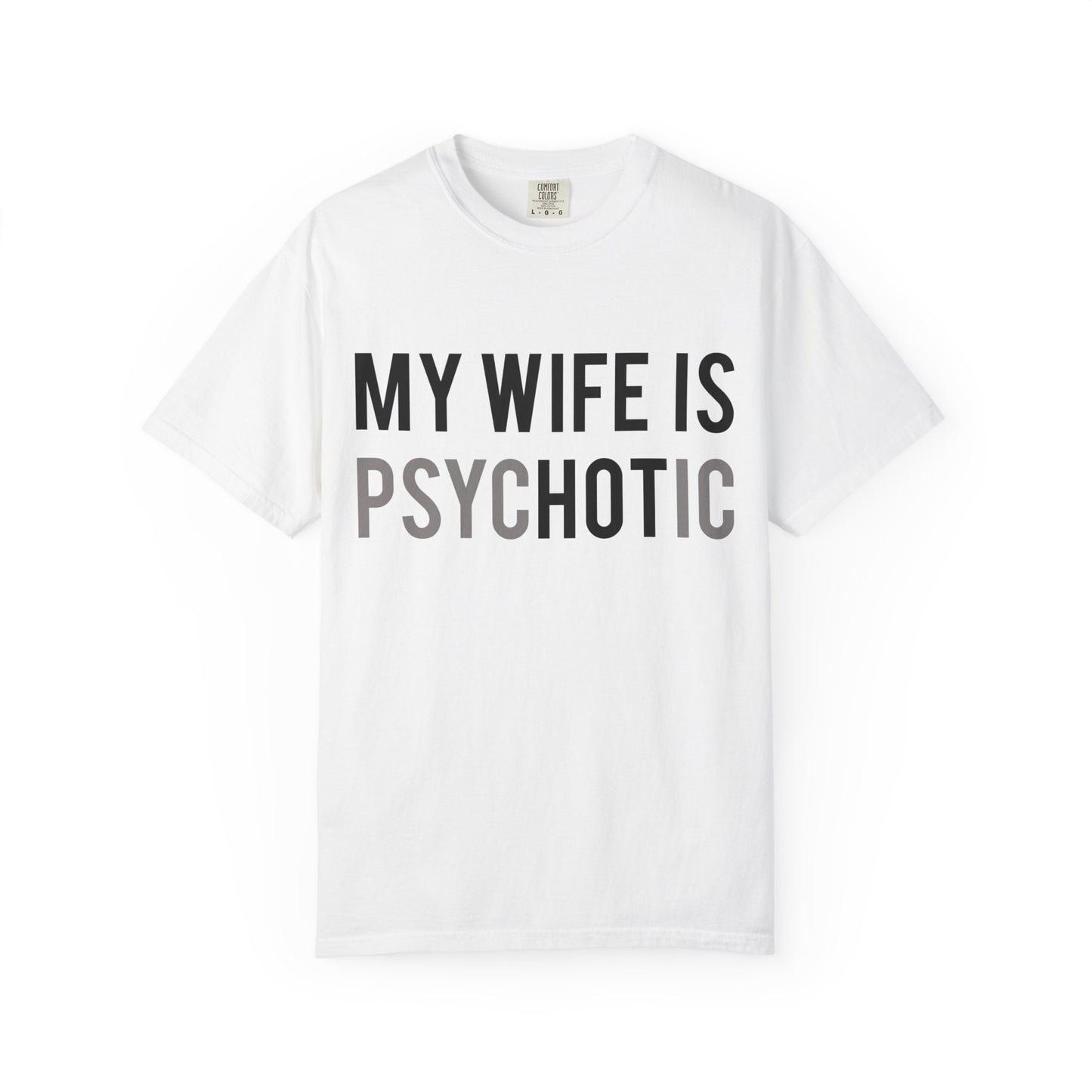 My Wife is HOT... and Psychotic