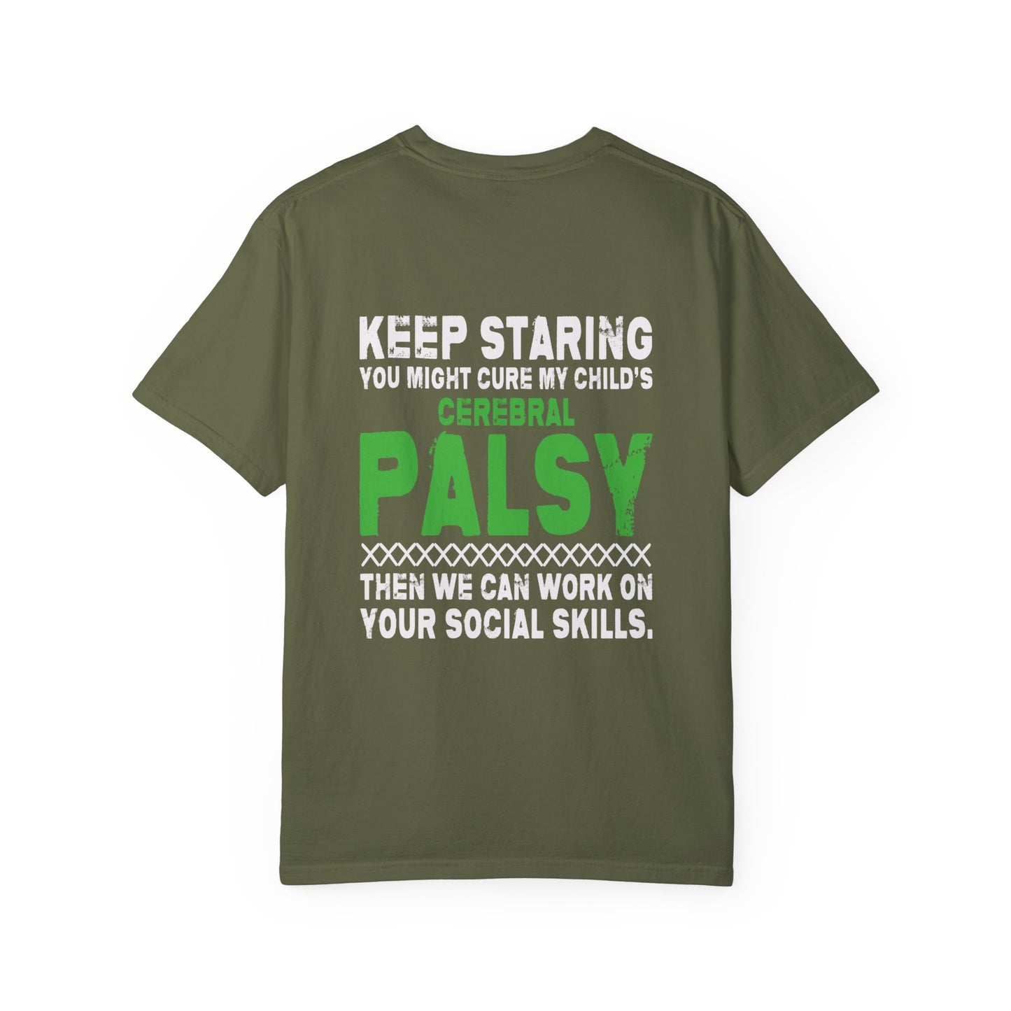 Keep Staring Cerebral Palsy Awareness T-Shirt