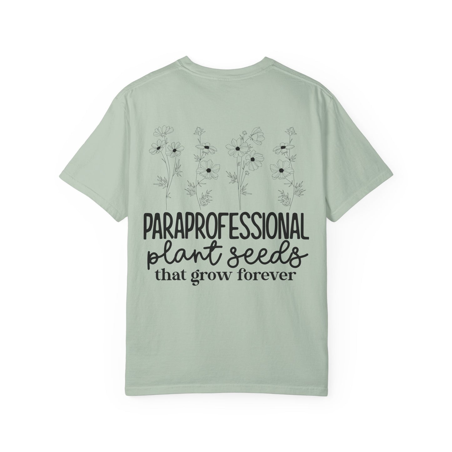 Paraprofessional Plant Seeds Tee