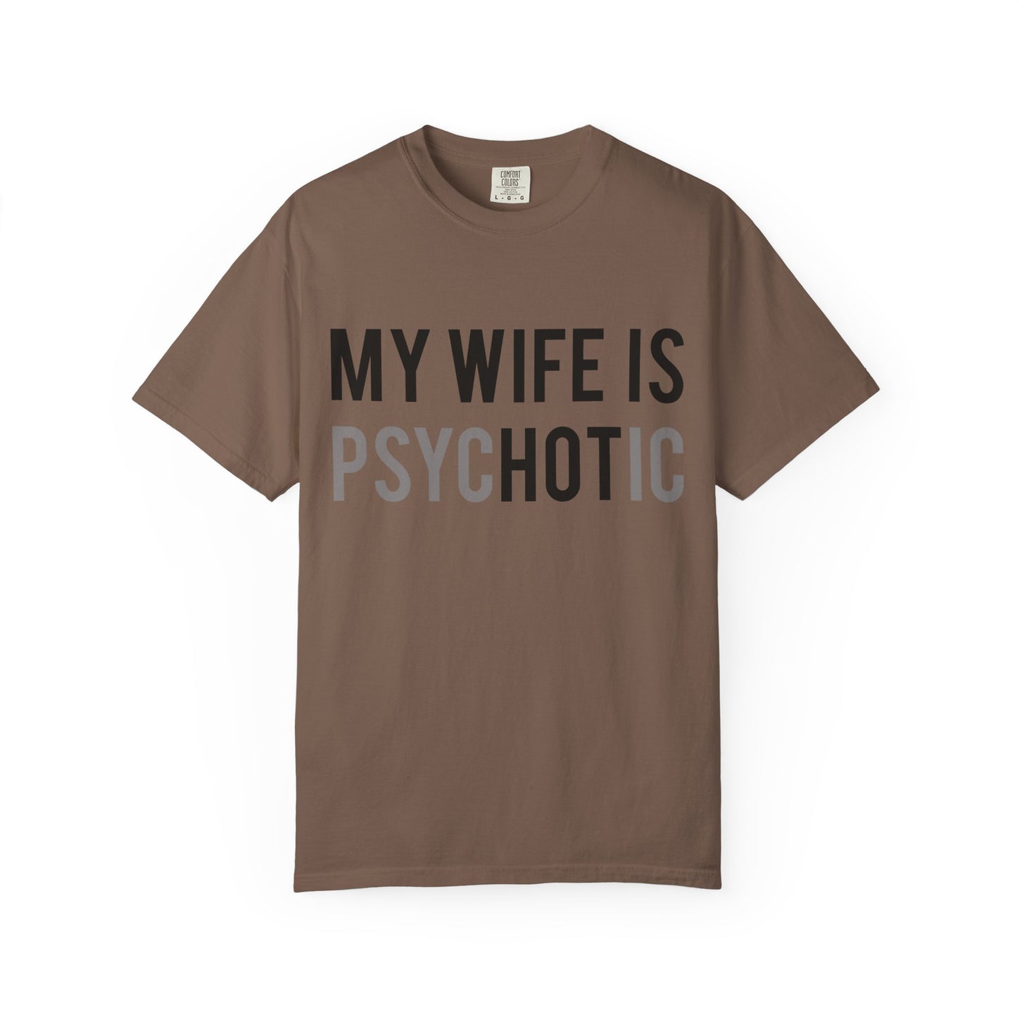 My Wife is HOT... and Psychotic