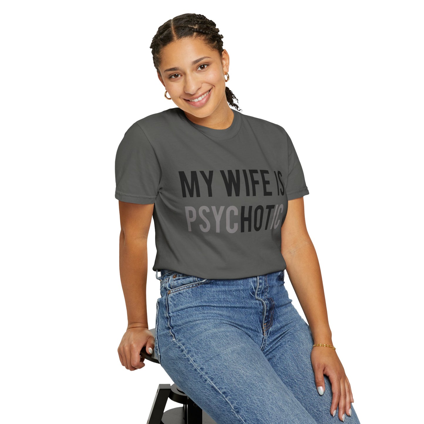 My Wife is HOT... and Psychotic