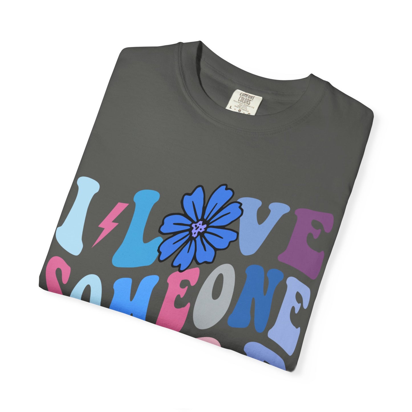 I Love Someone That’s Rare Tee