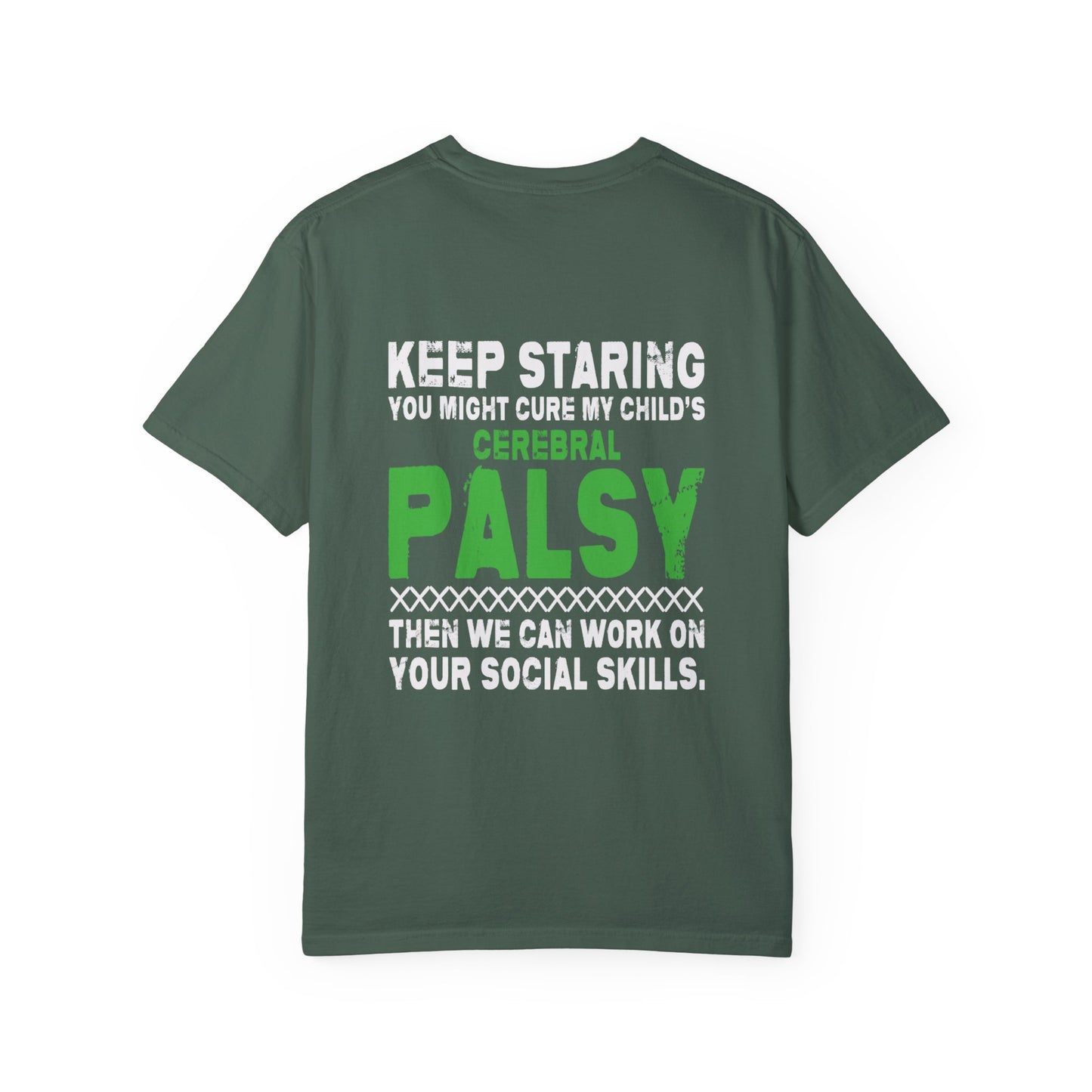 Keep Staring Cerebral Palsy Awareness T-Shirt