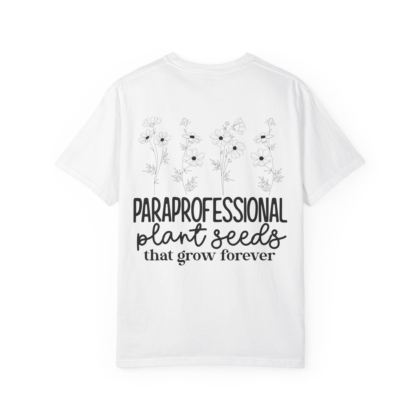 Paraprofessional Plant Seeds Tee