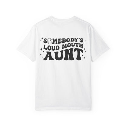 Loud Mouth Aunt Tee