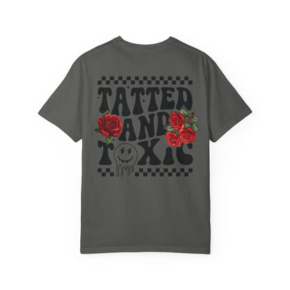 Tatted and Toxic Tee