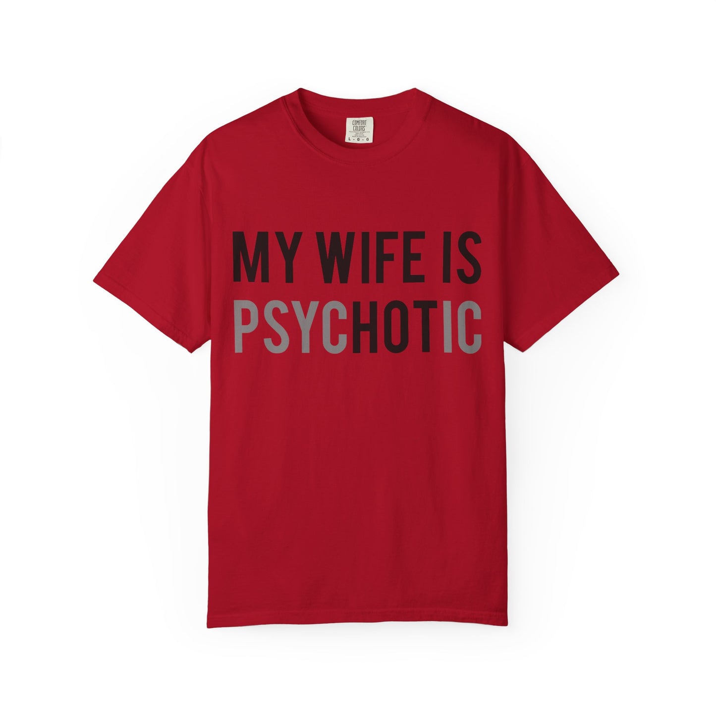 My Wife is HOT... and Psychotic