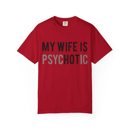 My Wife is HOT... and Psychotic
