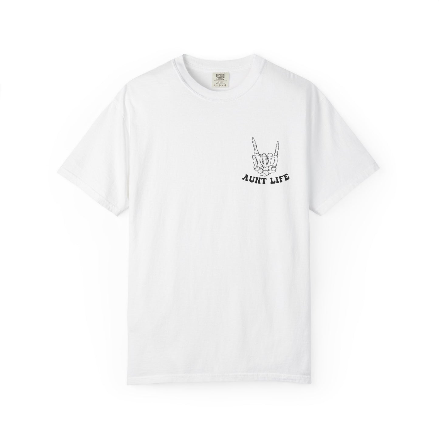 Aunt Life / Aunt-itude Tee