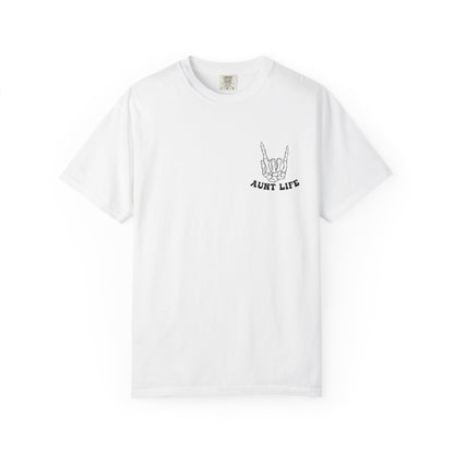 Aunt Life / Aunt-itude Tee