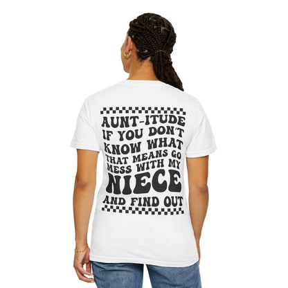 Aunt Life / Aunt-itude Tee