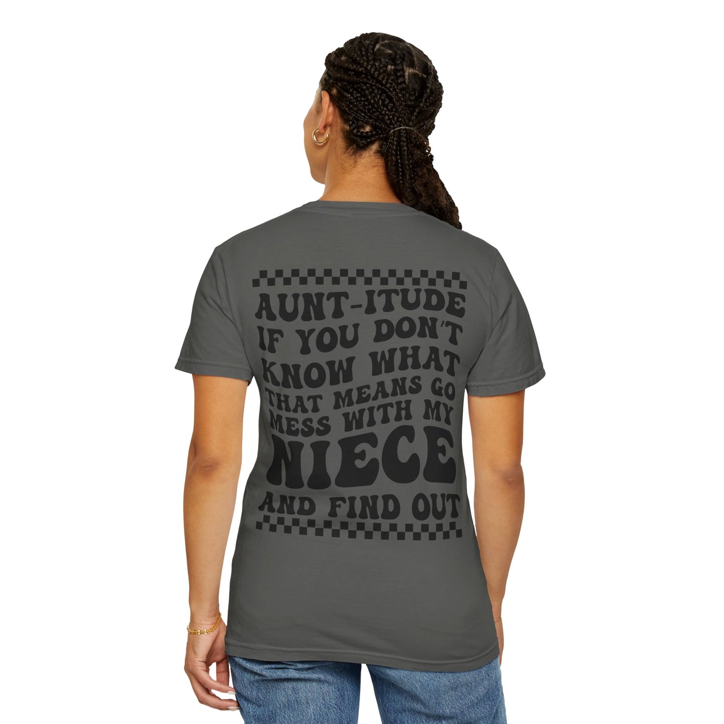 Aunt Life / Aunt-itude Tee
