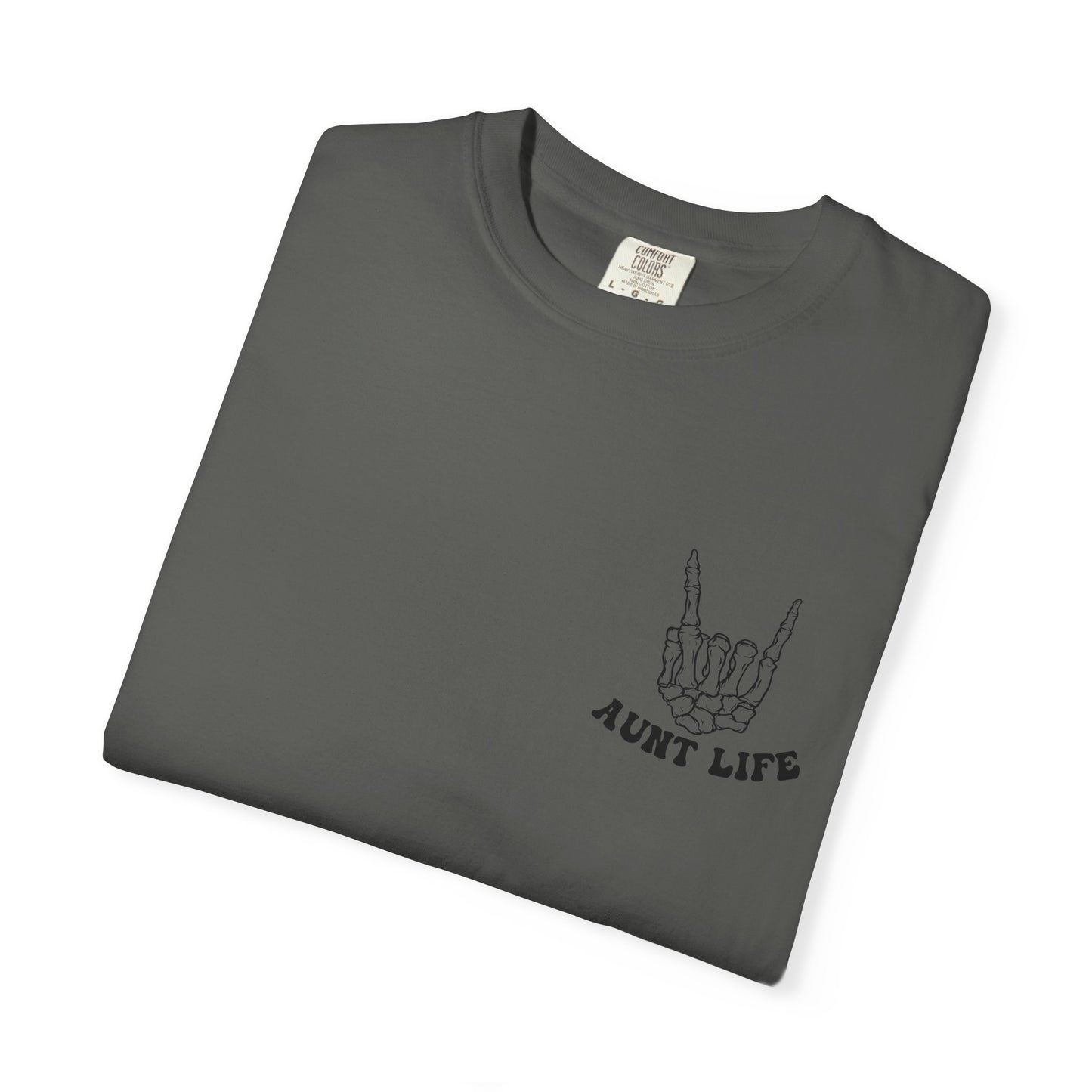 Aunt Life / Aunt-itude Tee