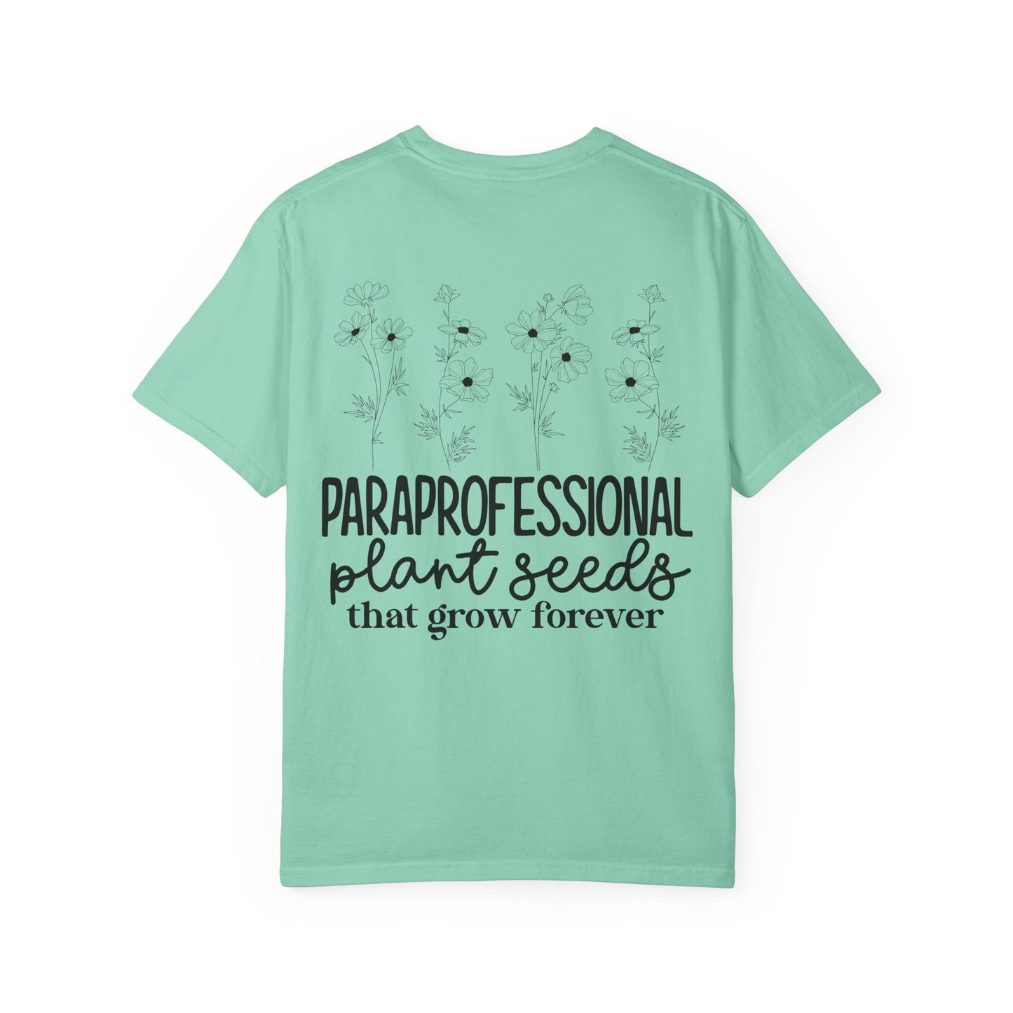 Paraprofessional Plant Seeds Tee