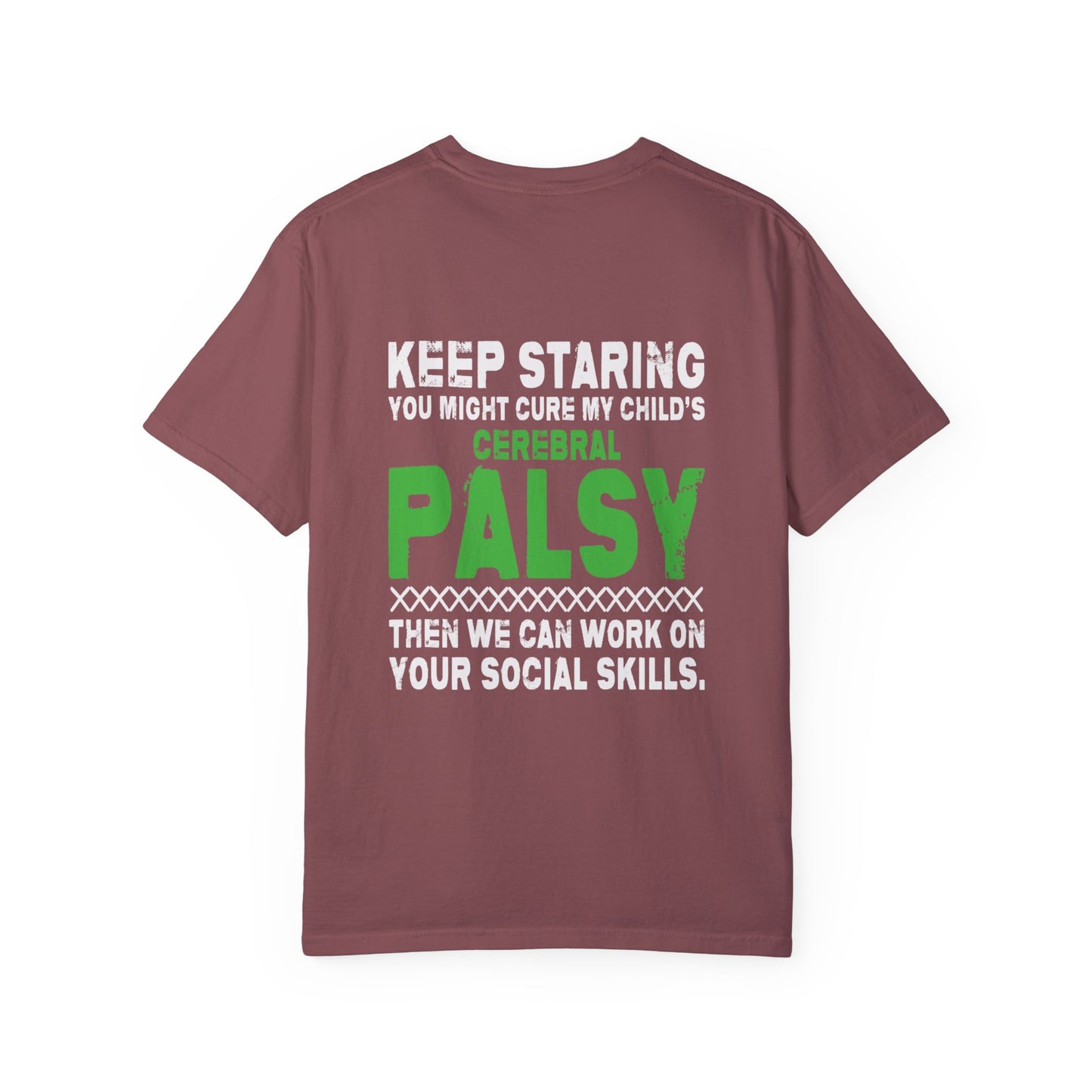 Keep Staring Cerebral Palsy Awareness T-Shirt