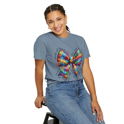 I Would Not Change You But I Would Change The World For You Shirt Autism Awareness Puzzle Bow T-Shirt
