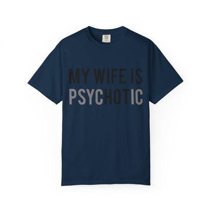 My Wife is HOT... and Psychotic