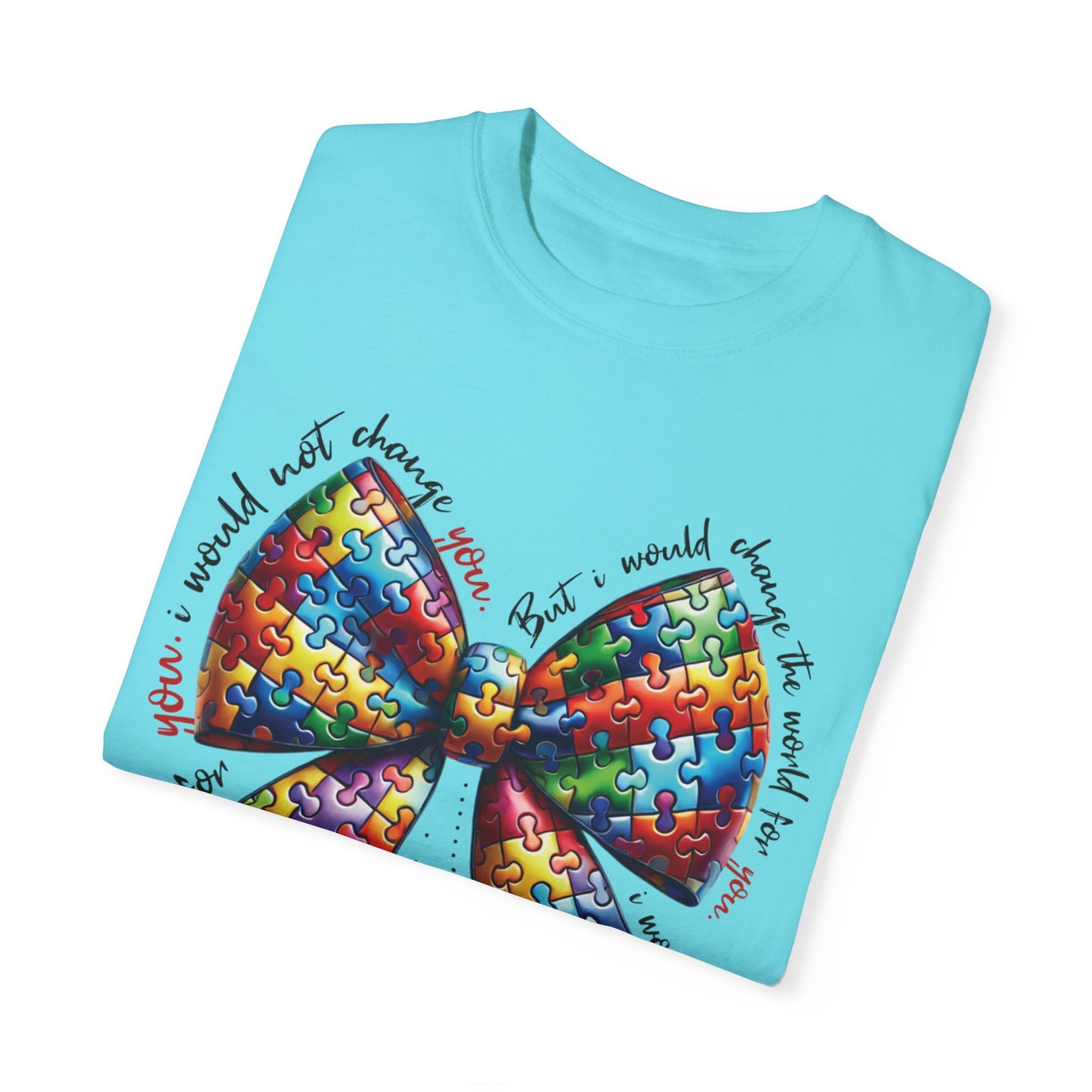 I Would Not Change You But I Would Change The World For You Shirt Autism Awareness Puzzle Bow T-Shirt