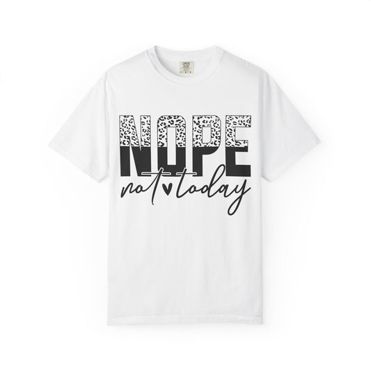 Nope. Not Today. Tee – Leopard Edition