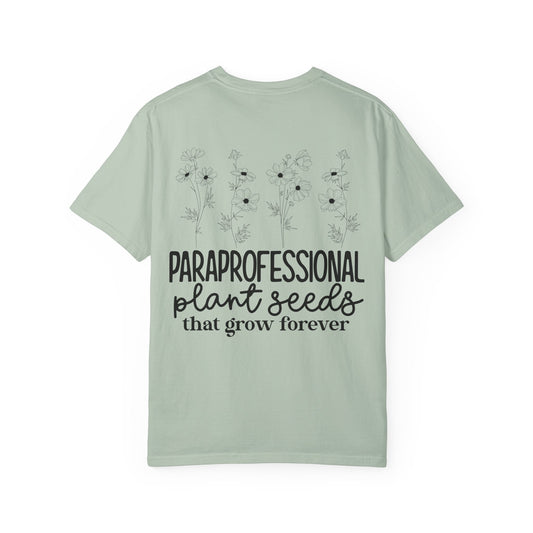 Paraprofessional Plant Seeds Tee