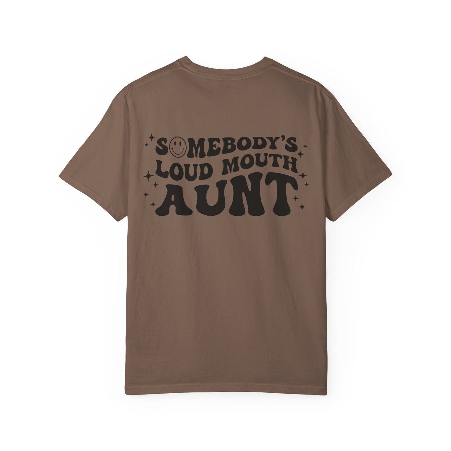 Loud Mouth Aunt Tee