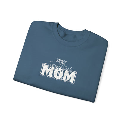 BadA** Special Needs Mom Crewneck
