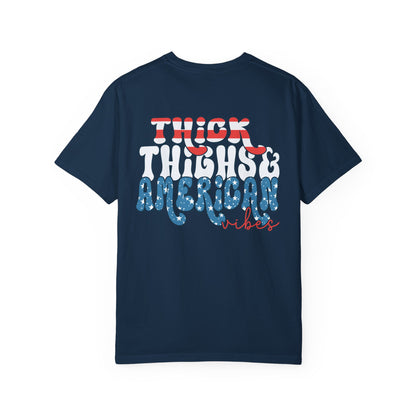 Thick Thighs & American Vibes Shirt
