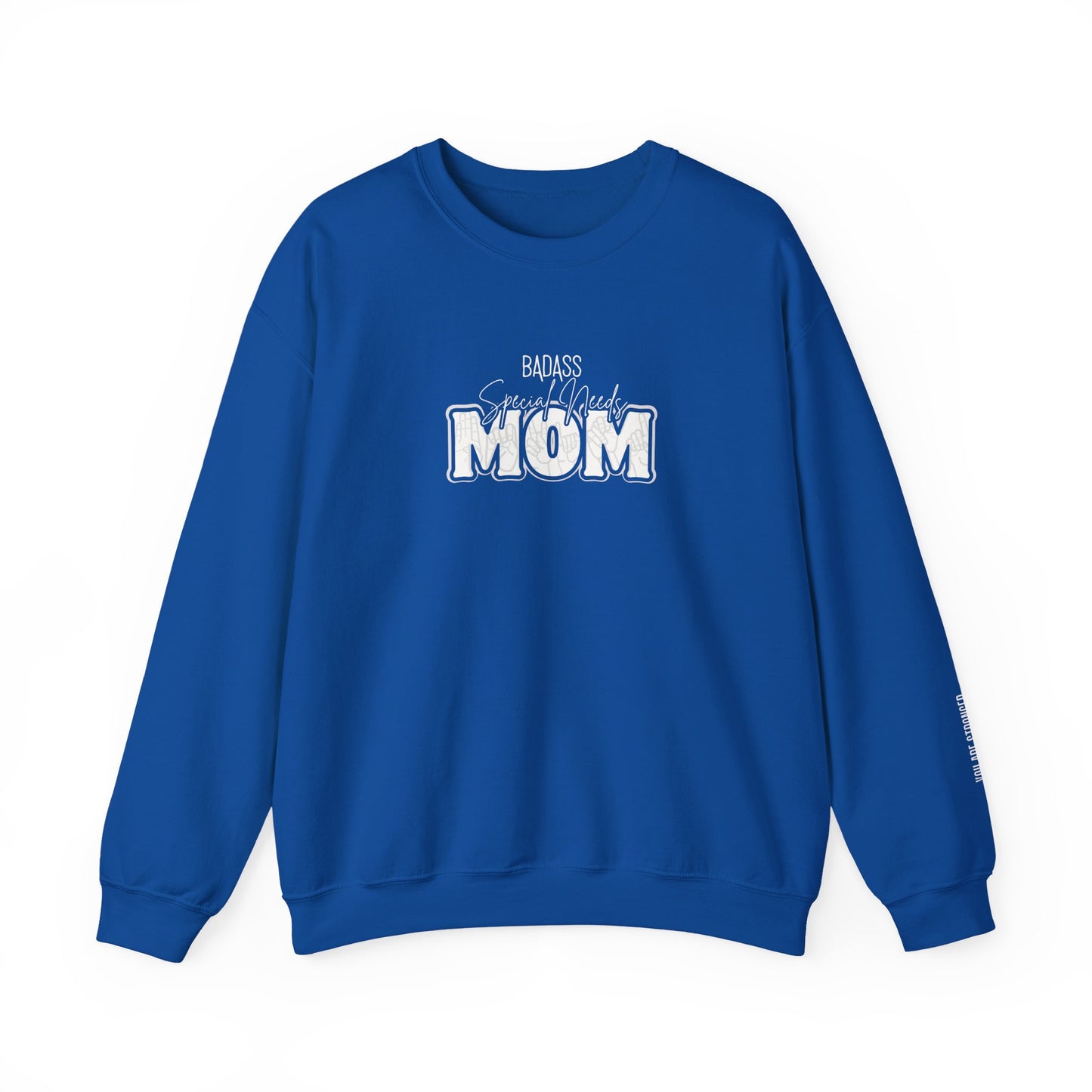 BadA** Special Needs Mom Crewneck