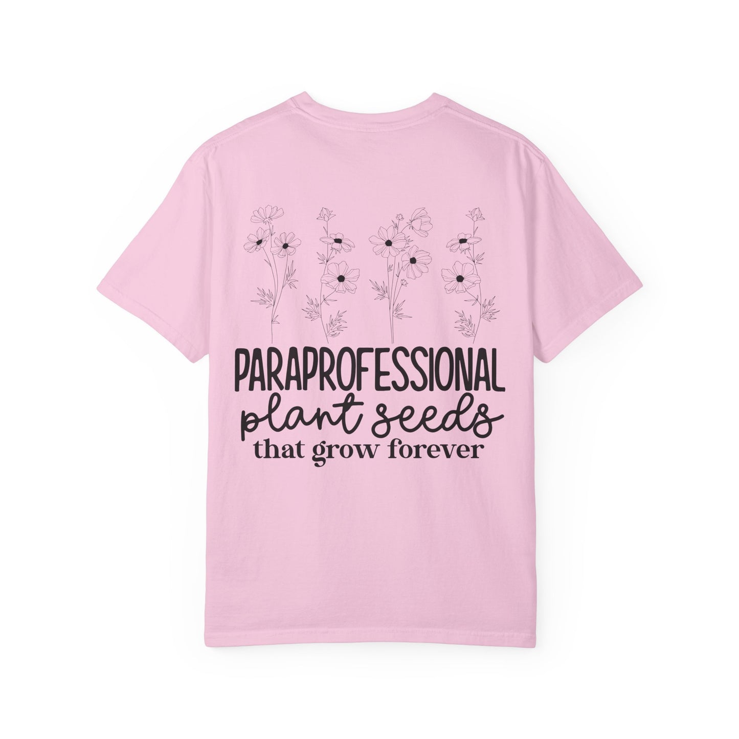 Paraprofessional Plant Seeds Tee