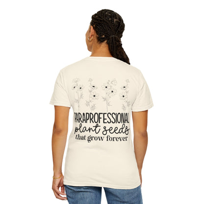Paraprofessional Plant Seeds Tee