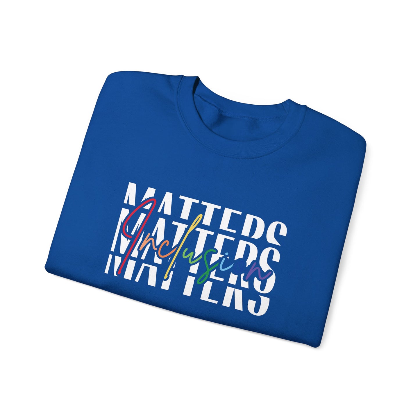 Inclusion Matters Crewneck