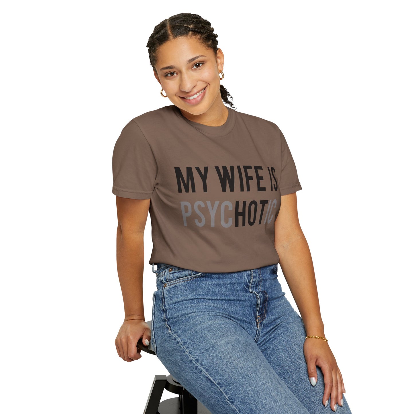 My Wife is HOT... and Psychotic