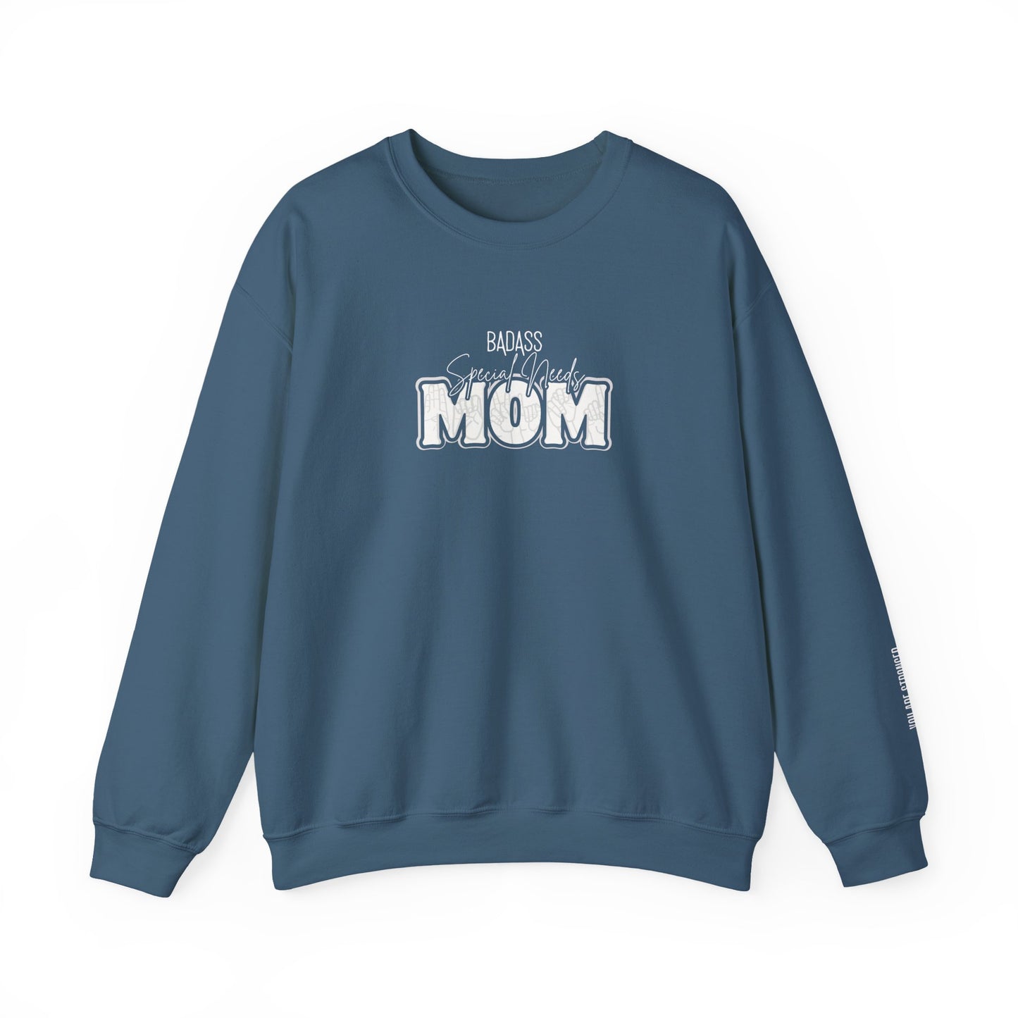 BadA** Special Needs Mom Crewneck