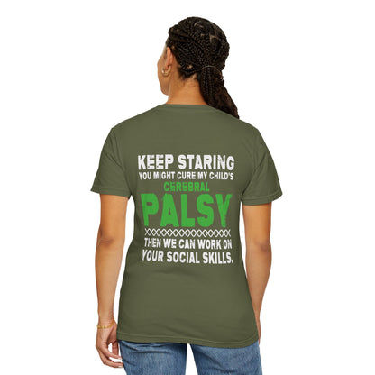 Keep Staring Cerebral Palsy Awareness T-Shirt