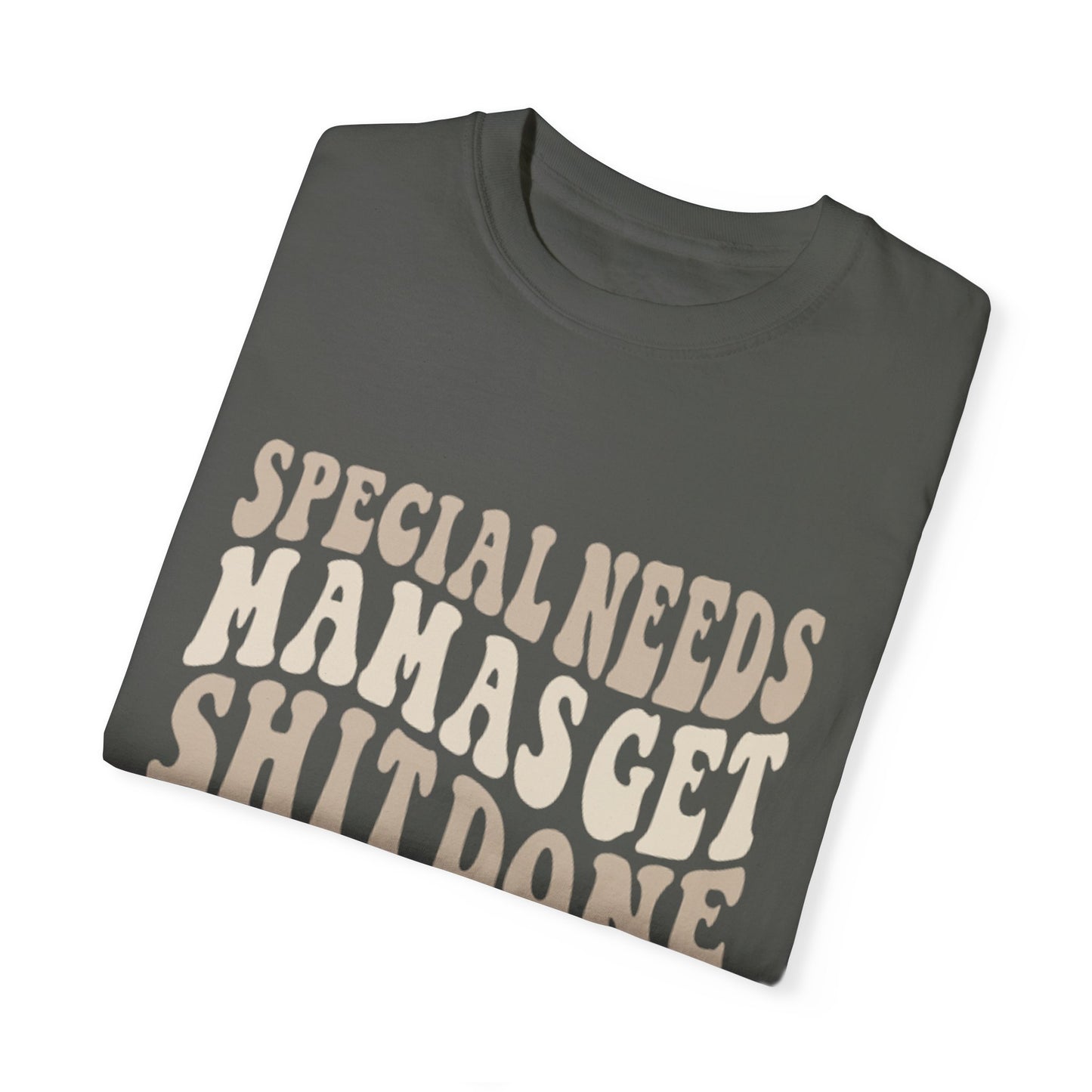 Special Needs Mama Unisex Garment-Dyed T-Shirt | Comfortable & Supportive Apparel Tik tok