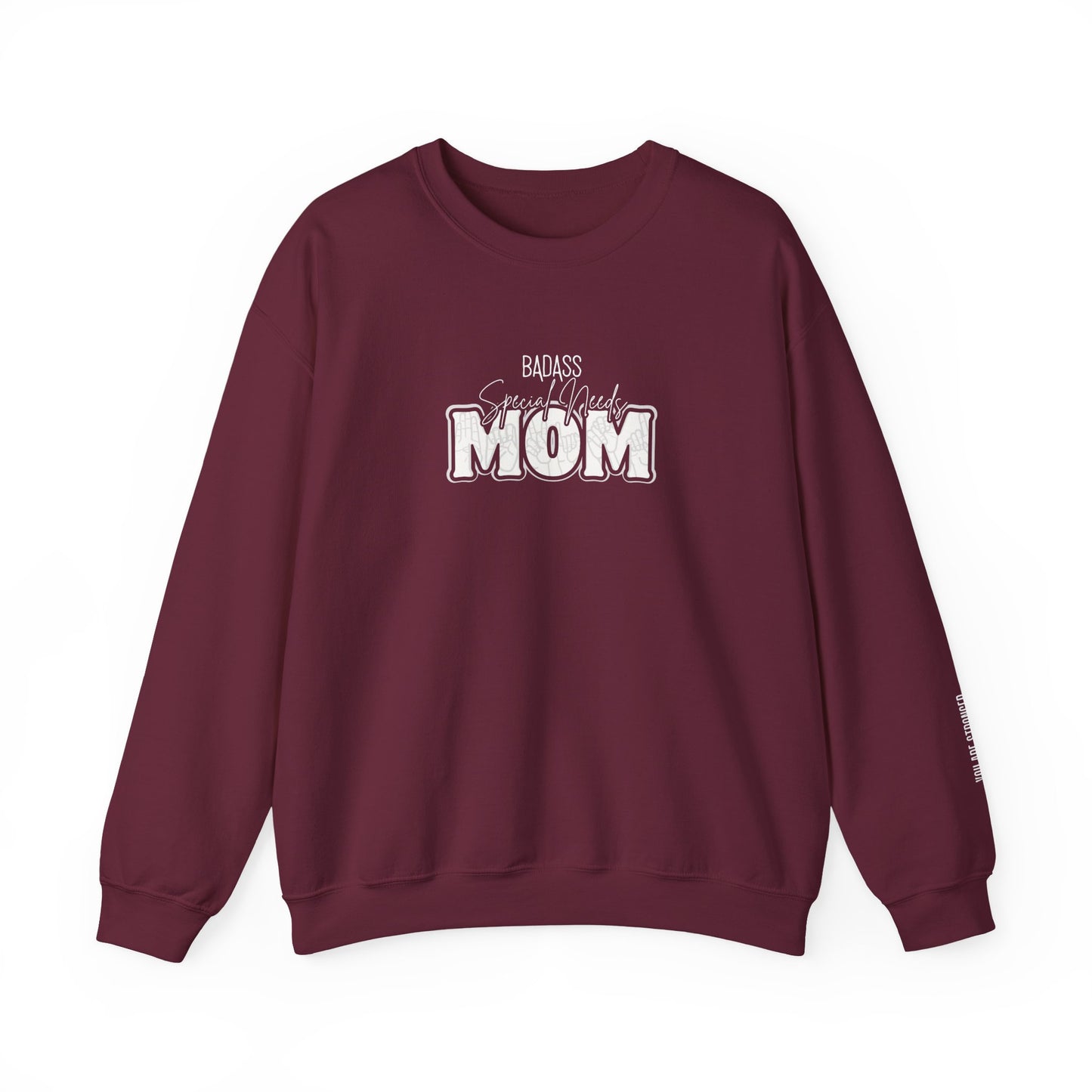 BadA** Special Needs Mom Crewneck