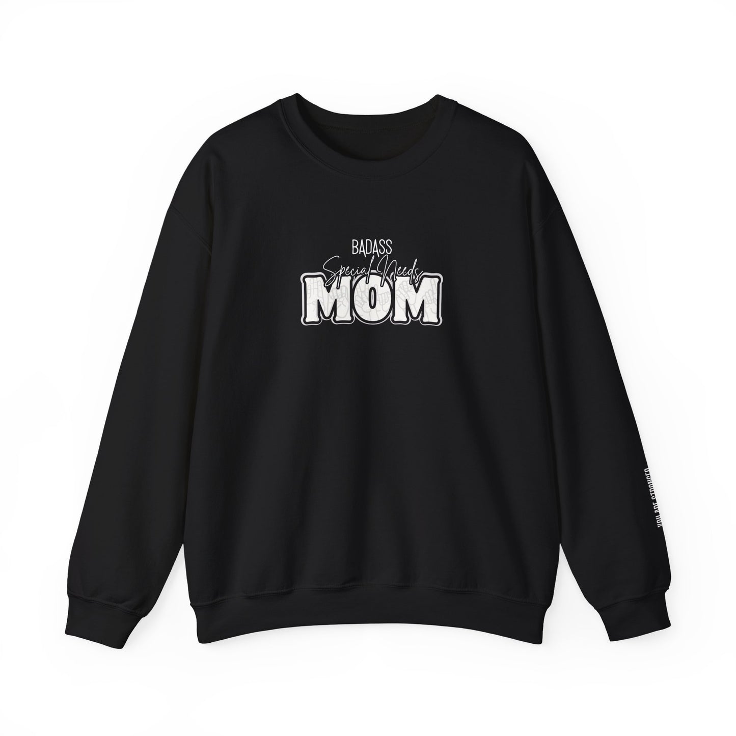 BadA** Special Needs Mom Crewneck
