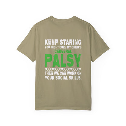 Keep Staring Cerebral Palsy Awareness T-Shirt