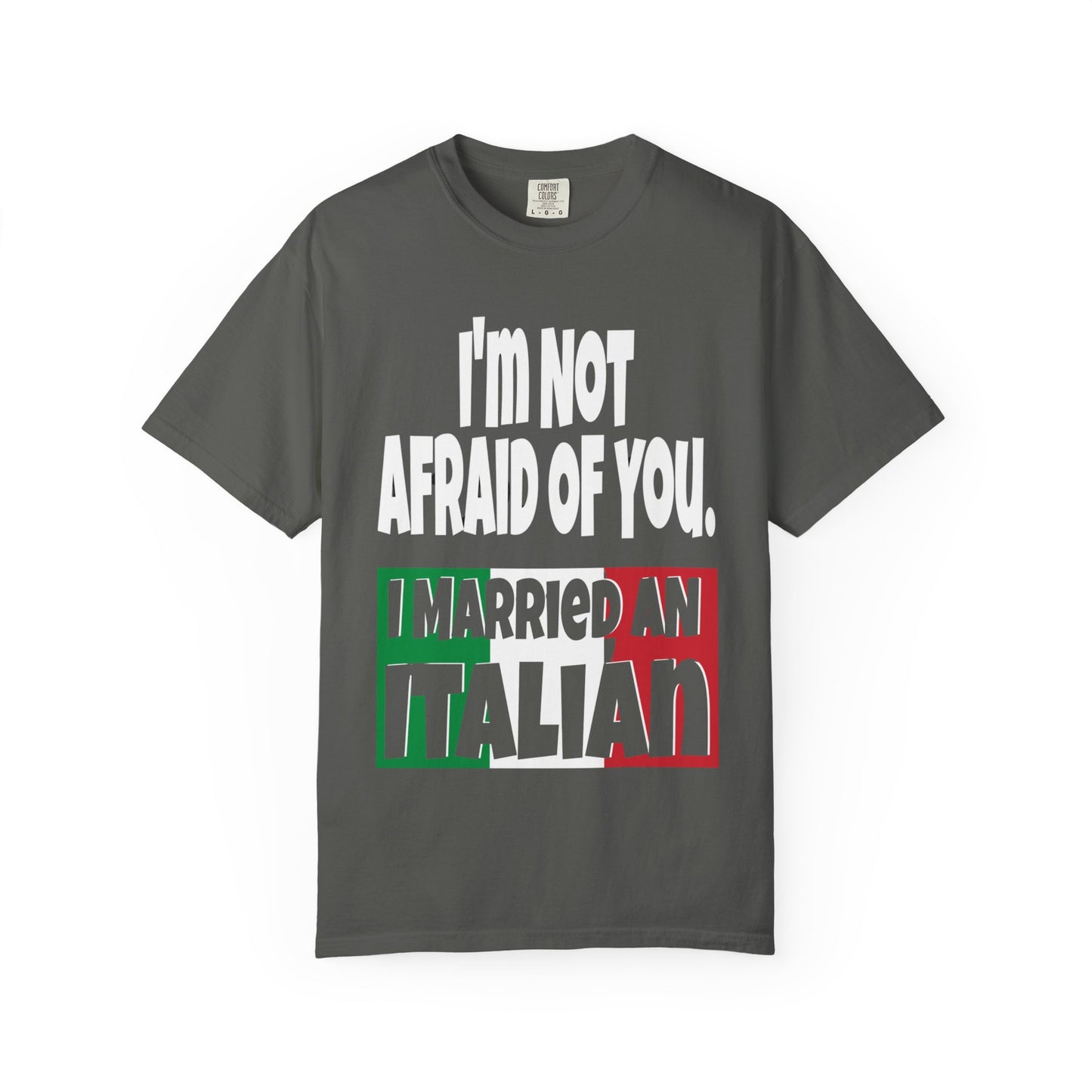 Married an Italian... Tee