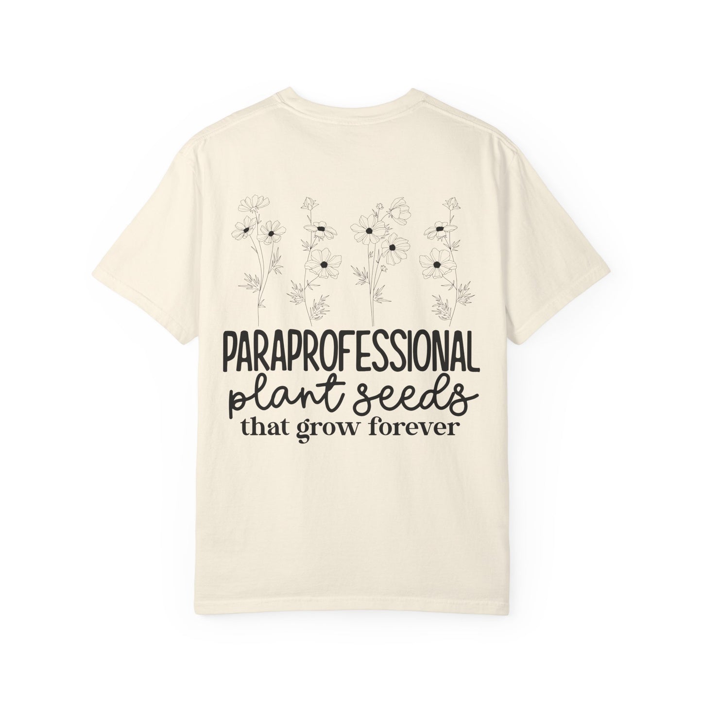 Paraprofessional Plant Seeds Tee
