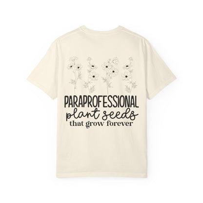 Paraprofessional Plant Seeds Tee