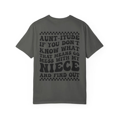 Aunt Life / Aunt-itude Tee