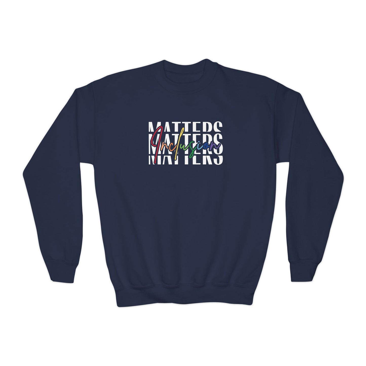 Inclusion Matters Kids Crewneck