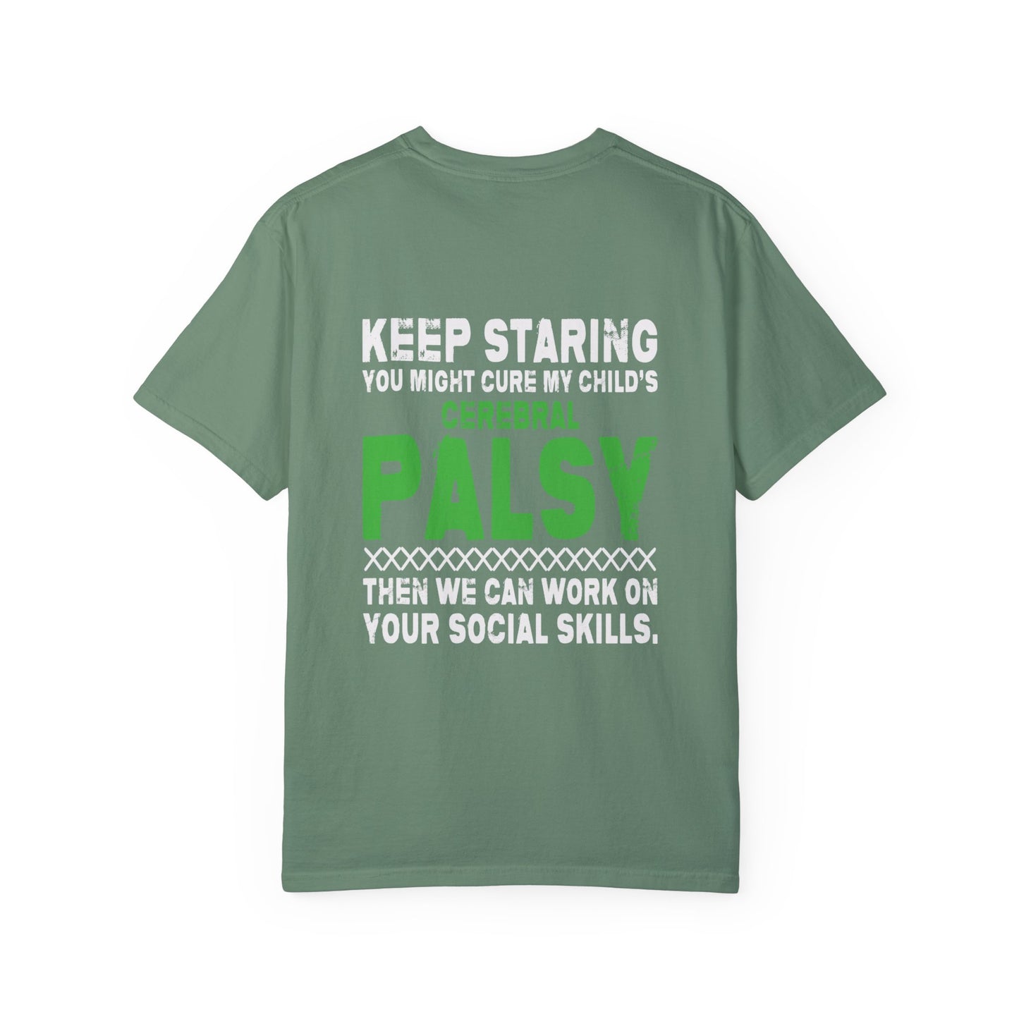 Keep Staring Cerebral Palsy Awareness T-Shirt