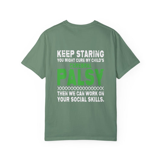 Keep Staring Cerebral Palsy Awareness T-Shirt