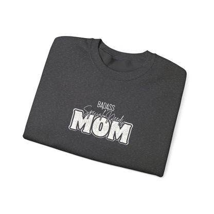 BadA** Special Needs Mom Crewneck