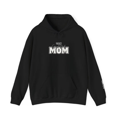 BadA** Special Needs Mom Hoodie
