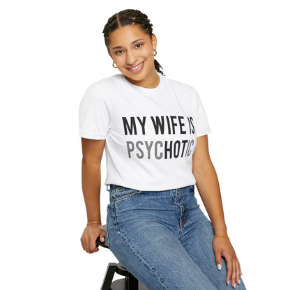 My Wife is HOT... and Psychotic